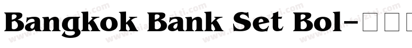 Bangkok Bank Set Bol字体转换